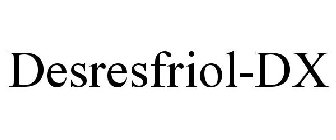 DESRESFRIOL-DX