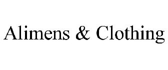 ALIMENS & CLOTHING