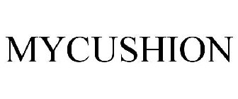 MYCUSHION