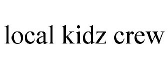 LOCAL KIDZ CREW