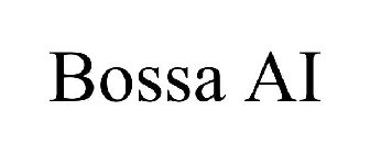 BOSSA AI