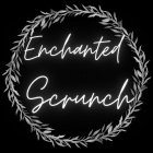 ENCHANTED SCRUNCH