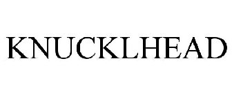 KNUCKLHEAD