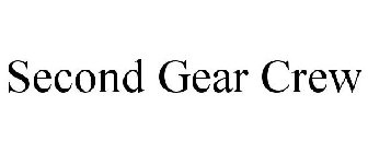 SECOND GEAR CREW