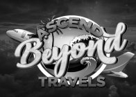 ASCEND BEYOND TRAVELS