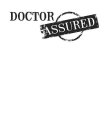 DOCTOR ASSURED