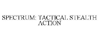 SPECTRUM: TACTICAL STEALTH ACTION