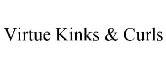 VIRTUE KINKS & CURLS