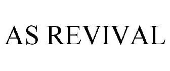 AS REVIVAL