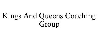 KINGS AND QUEENS COACHING GROUP