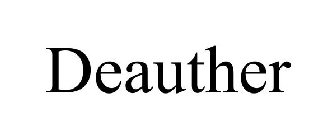 DEAUTHER