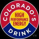 COLORADO'S HIGH-PERFORMANCE ENERGY DRINK