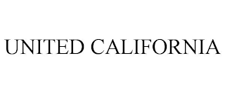 UNITED CALIFORNIA