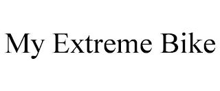MY EXTREME BIKE