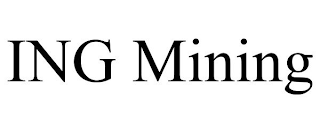 ING MINING