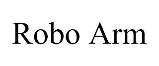 ROBO ARM