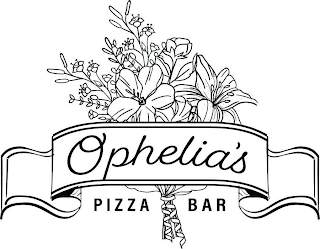 OPHELIA'S PIZZA BAR