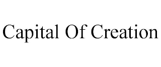 CAPITAL OF CREATION