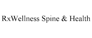 RXWELLNESS SPINE & HEALTH