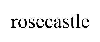 ROSECASTLE