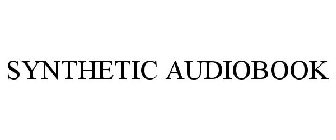 SYNTHETIC AUDIOBOOK