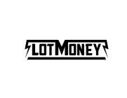LOTMONEY