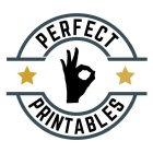 PERFECT PRINTABLES