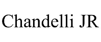 CHANDELLI JR