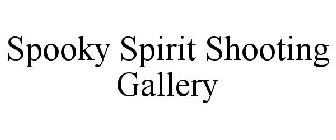 SPOOKY SPIRIT SHOOTING GALLERY
