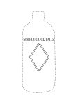 SIMPLY COCKTAILS