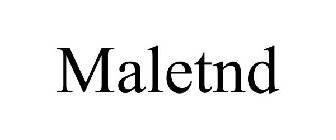 MALETND