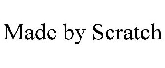 MADE BY SCRATCH