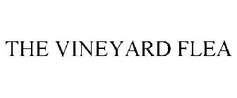 THE VINEYARD FLEA