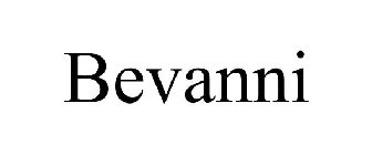 BEVANNI