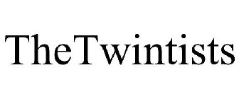 THETWINTISTS