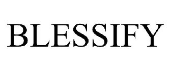 BLESSIFY