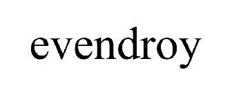 EVENDROY