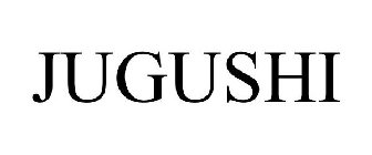 JUGUSHI