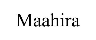 MAAHIRA