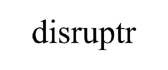 DISRUPTRS