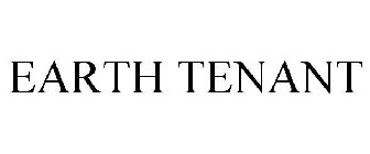 EARTH TENANT