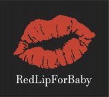 REDLIPFORBABY