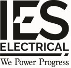 IES ELECTRICAL WE POWER PROGRESS