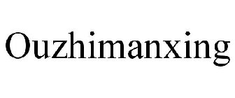 OUZHIMANXING