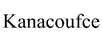 KANACOUFCE