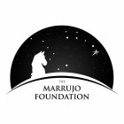 THE MARRUJO FOUNDATION