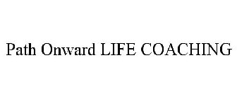 PATH ONWARD LIFE COACHING