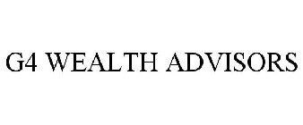 G4 WEALTH ADVISORS