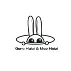 XIONG HAIZI & MAO HAIZI