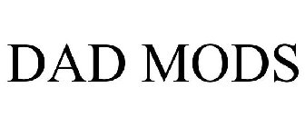 DAD MODS